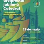 Peregrinação Arciprestal Jubilar do Fundão-Penamacor à Catedral da Guarda