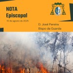 Nota Episcopal sobre os incêndios no Concelho de Trancoso e outras localidades