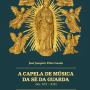 Lançamento de livro sobre a Capela de Música da Sé da Guarda