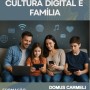 Encontro “Família e Cultura Digital” em Fátima