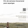 NOVA DATA | Sementes de Esperança – Fim de Semana Vocacional para Raparigas