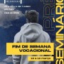 Encontro Vocacional do Pré-Seminário realiza-se nos dias 13 e 14 de março