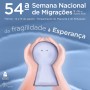 54.ª Semana Nacional das Migrações
